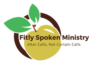 Fitly Spoken Ministry