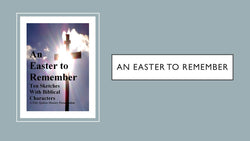An Easter To Remember - Script