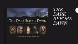 The Dark Before Dawn - Script