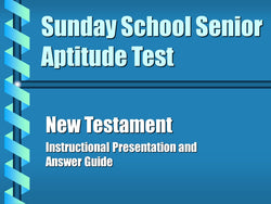 Sunday School Senior Aptitude Test - New Test. Answer Key - PowerPoint