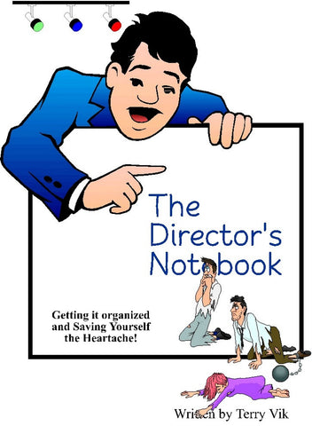 The Director's Notebook